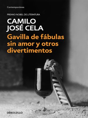 cover image of Gavilla de fábulas sin amor y otros divertimentos